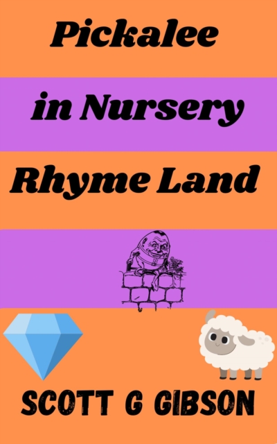 Pickalee in Nursery Rhyme Land