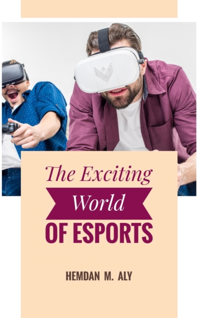 Exciting World of eSports