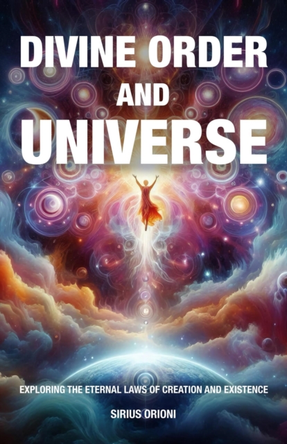 Divine Order and Universe