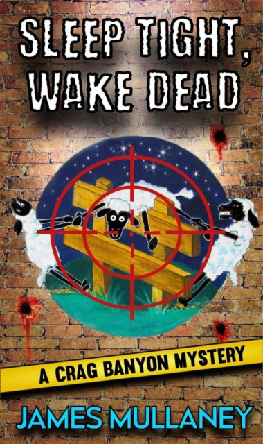 Sleep Tight, Wake Dead