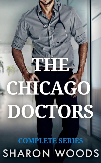 Chicago Doctors Box Set