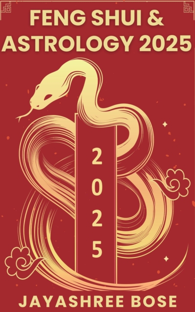 Feng Shui & Astrology 2025
