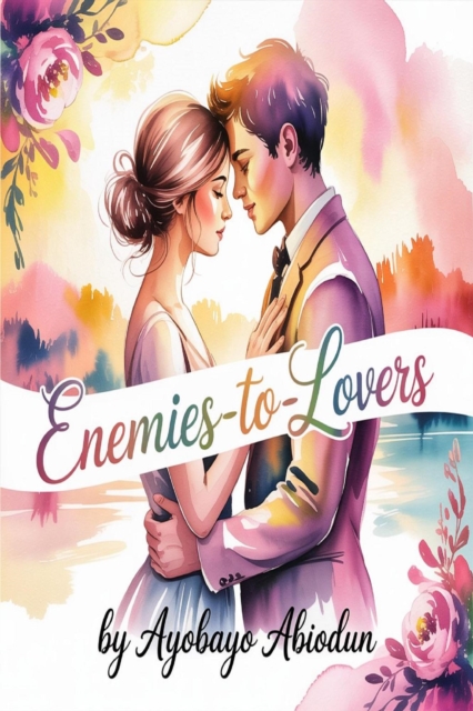 Enemies to Lovers