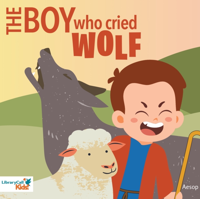 Boy Who Cried Wolf