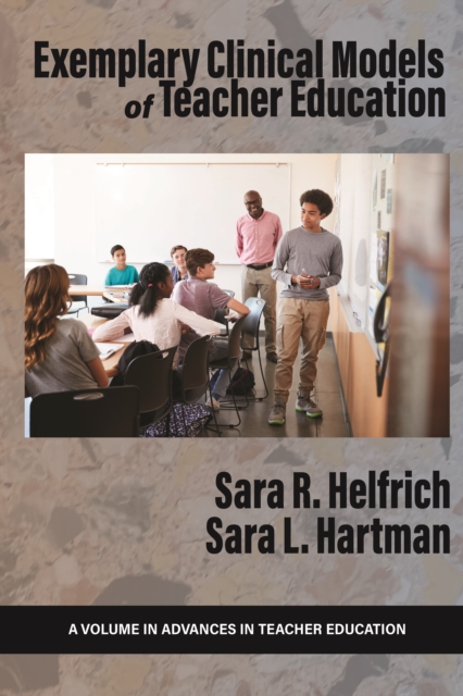 Exemplary Clinical Models of Teacher Education