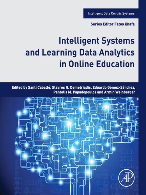 Intelligent Systems and Learning Data Analytics in Online Education