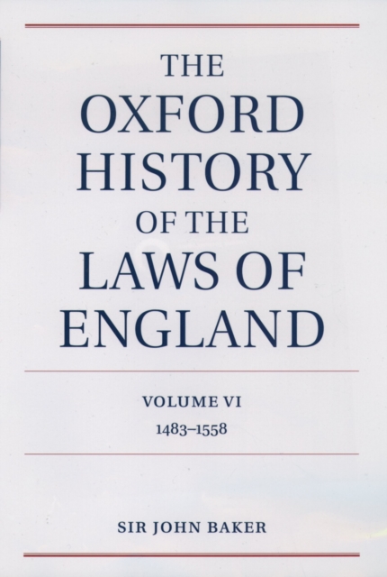 Oxford History of the Laws of England Volume VI