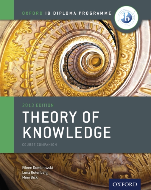 Oxford IB Diploma Programme: Theory of Knowledge Course Companion