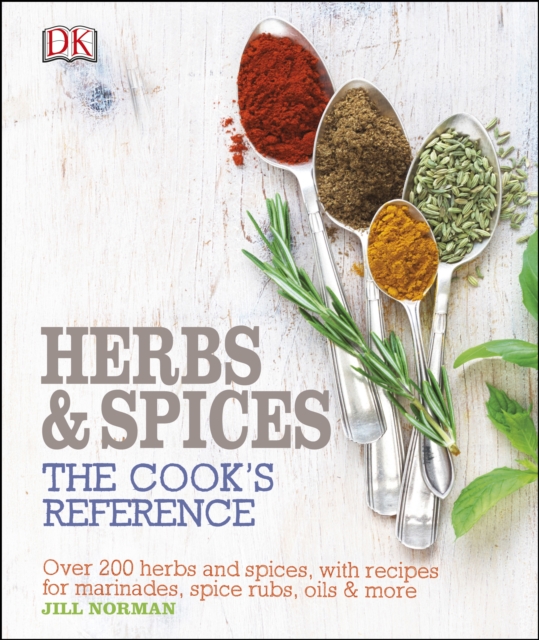 Herb and Spices The Cook's Reference