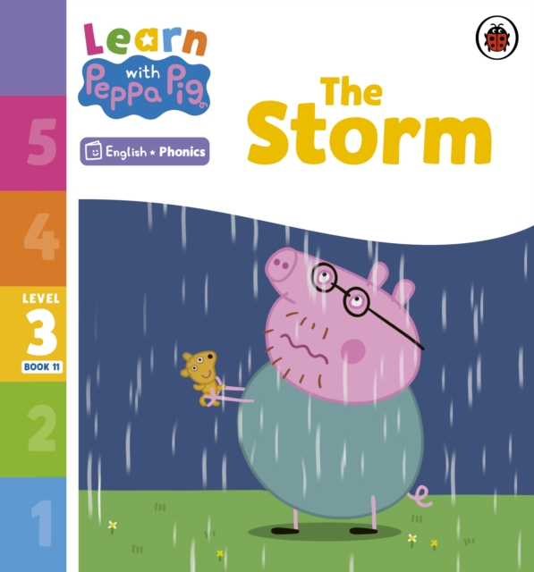 Learn with Peppa Phonics Level 3 Book 11   The Storm (Phonics Reader)