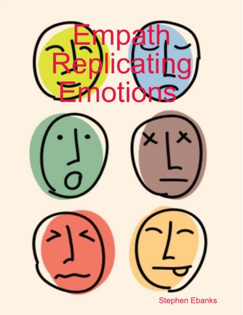 Empath Replicating Emotions