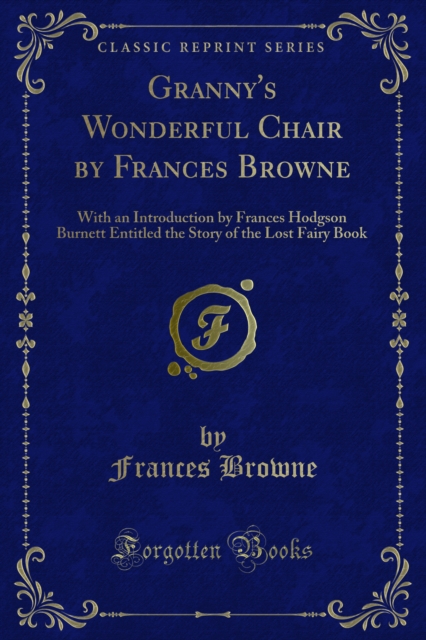 Granny's Wonderful Chair by Frances Browne