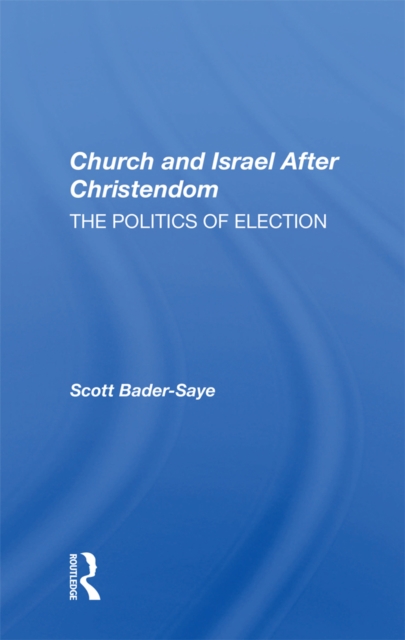 Church and Israel After Christendom