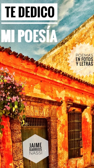 Te Dedico Mi Poesia
