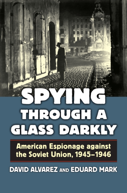 Spying Through a Glass Darkly