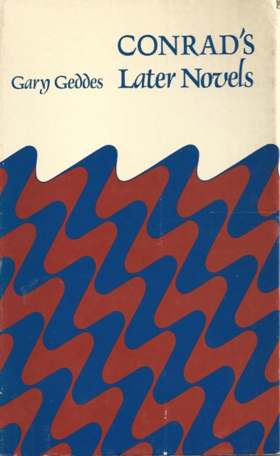 Conrad's Later Novels