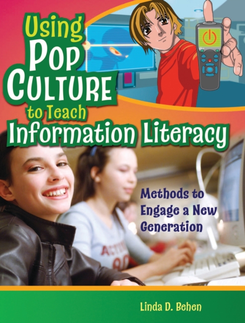 Using Pop Culture to Teach Information Literacy