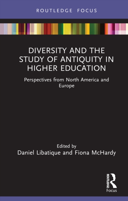 Diversity and the Study of Antiquity in Higher Education