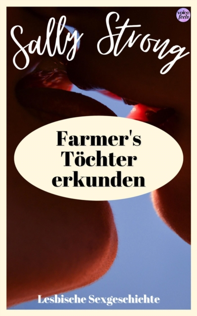 Farmer's Tochter erkunden: Lesbische Sexgeschichte