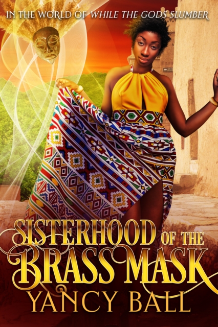Sisterhood of the Brass Mask