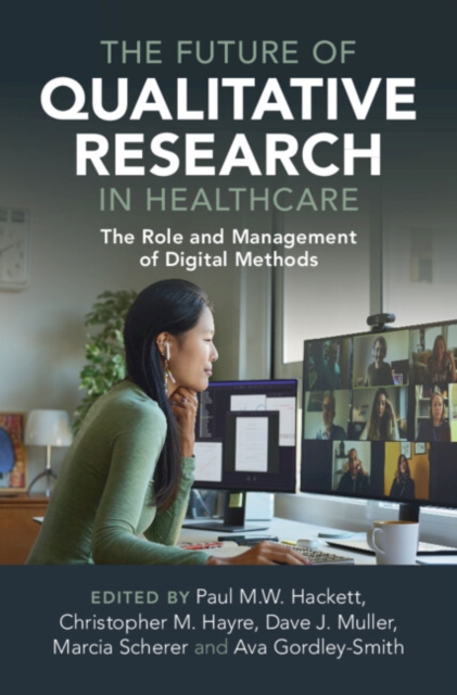 Future of Qualitative Research in Healthcare