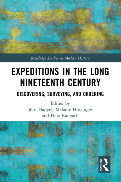 Expeditions in the Long Nineteenth Century