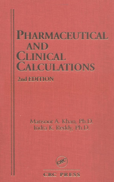 Pharmaceutical and Clinical Calculations