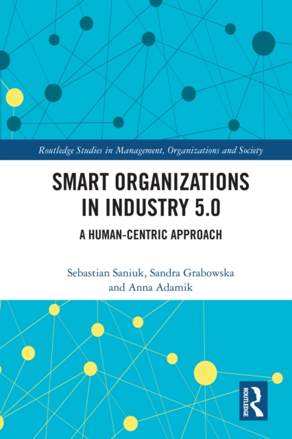 Smart Organizations in Industry 5.0