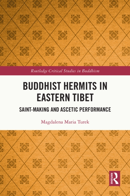 Buddhist Hermits in Eastern Tibet