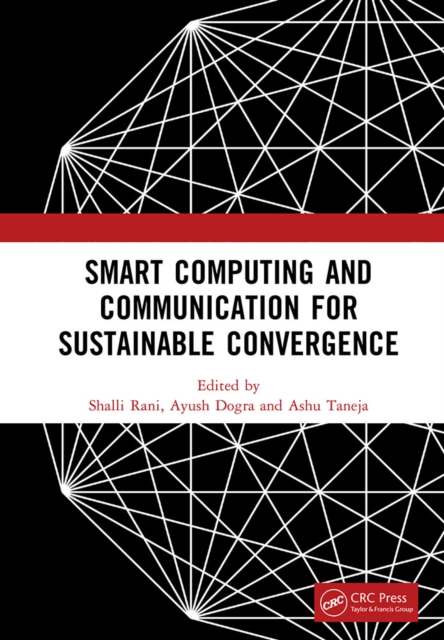 Smart Computing and Communication for Sustainable Convergence