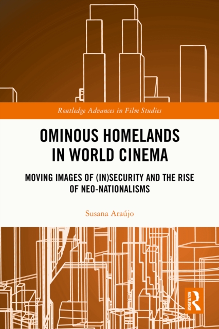 Ominous Homelands in World Cinema