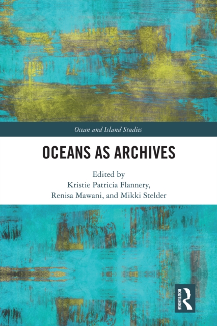 Oceans as Archives