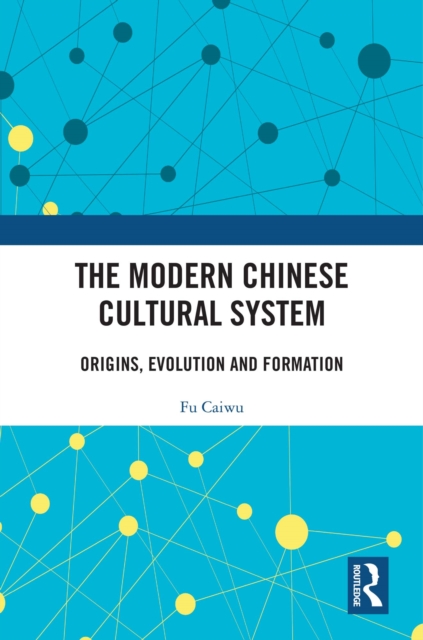 Modern Chinese Cultural System