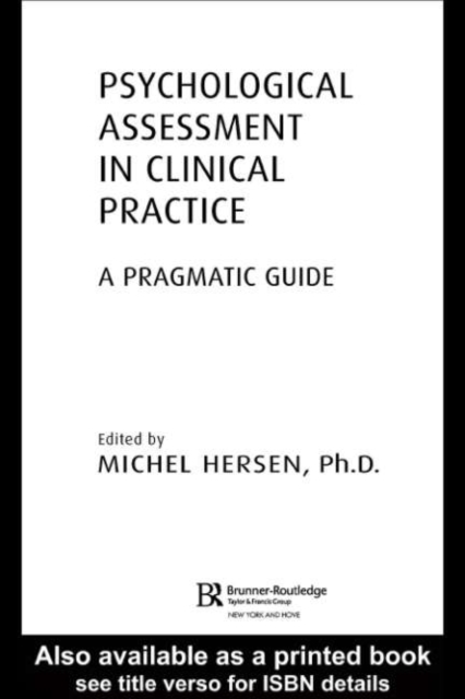 Psychological Assessment in Clinical Practice