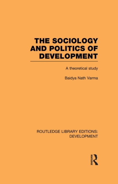 Sociology and Politics of Development