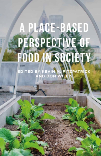 Place-Based Perspective of Food in Society