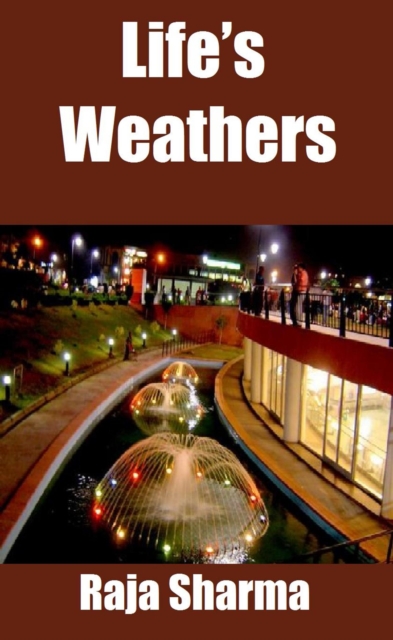 Life's Weathers