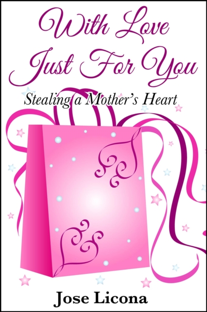 Stealing a Mother's Heart