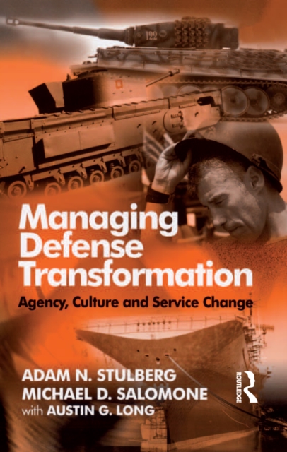 Managing Defense Transformation
