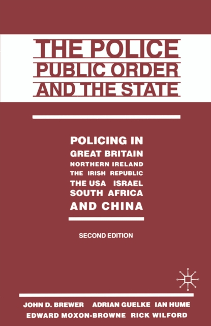 Police, Public Order and the State