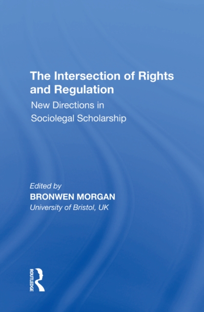 Intersection of Rights and Regulation