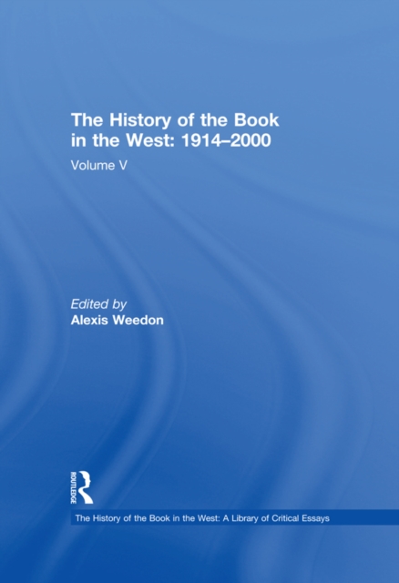 History of the Book in the West: 1914,2000