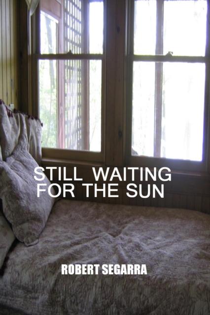 Still Waiting For The Sun