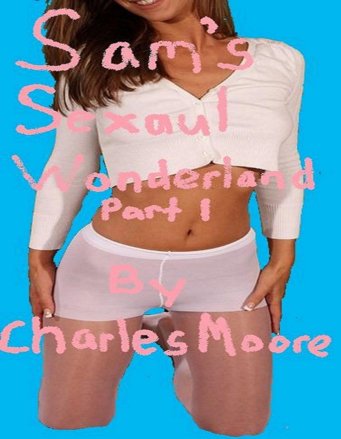 Sam's Sexual Wonderland