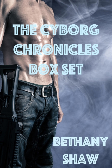 Cyborg Chronicles Box Set