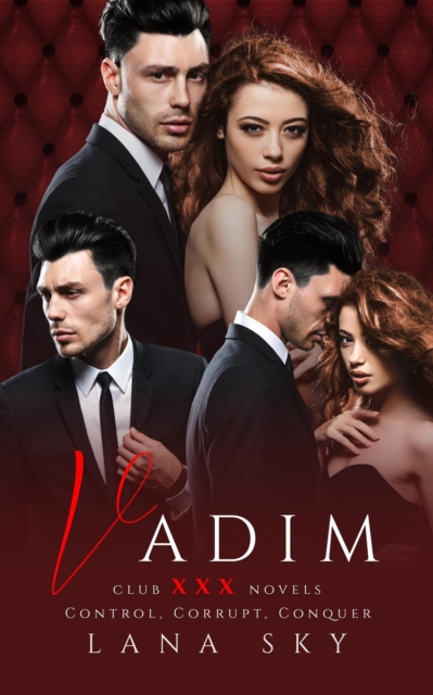 Vadim: The Complete Trilogy
