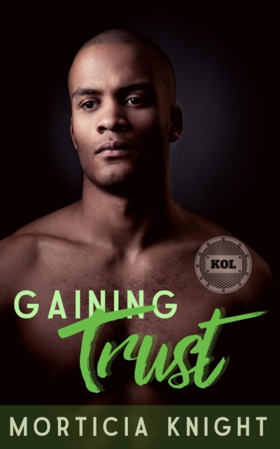 Gaining Trust