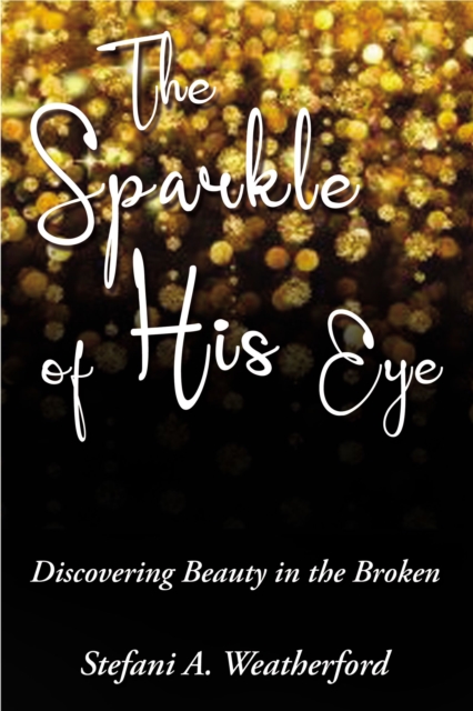 Sparkle of His Eye the
