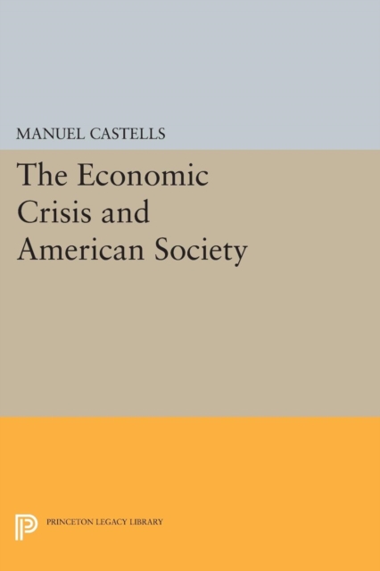 Economic Crisis and American Society