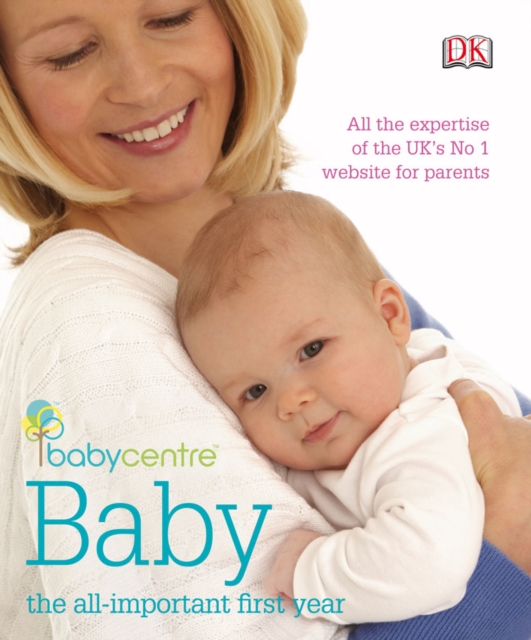 Babycentre Baby - the all-important first year